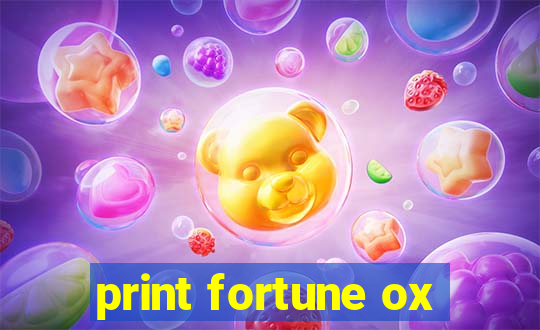 print fortune ox